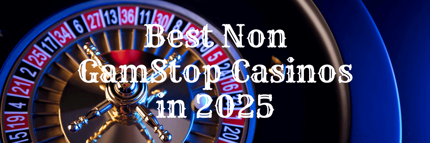 Understanding Non GamStop Casinos A Complete Guide