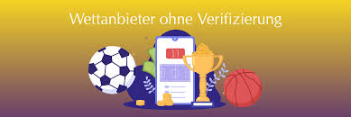 Wetten ohne Verifizierung – Einfach und unkompliziert Wetten Wetten ohne Verifizierung – Einfach und unkompliziert Wetten