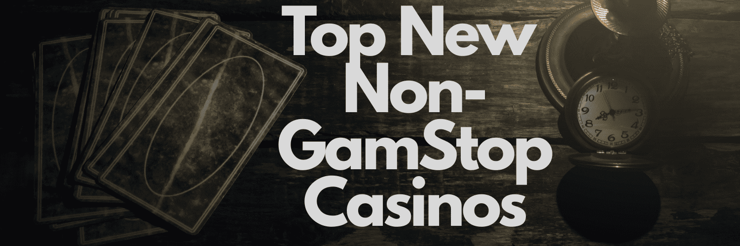 Casino Sites Not on Gamstop Discover Alternatives